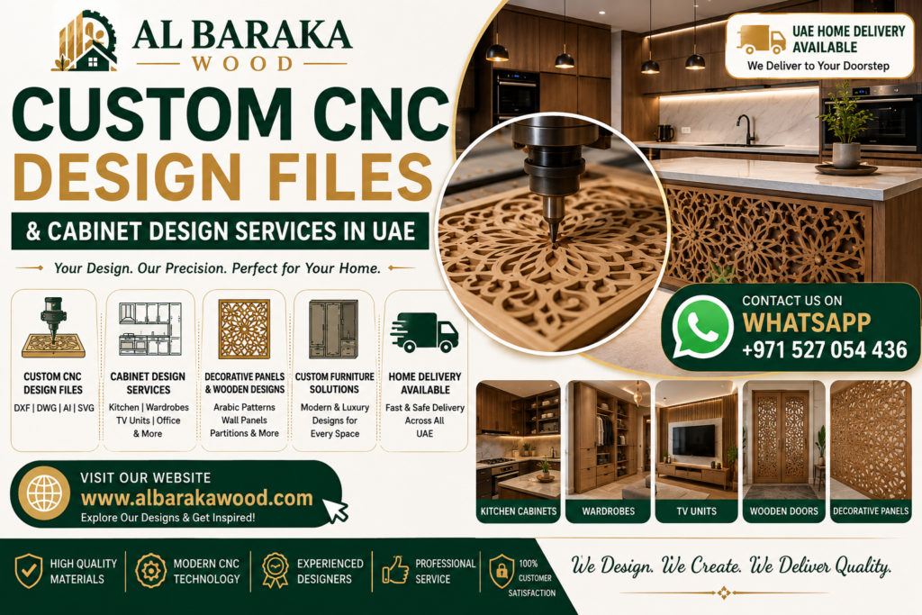 Custom CNC Design Files & Cabinet Design Services in UAE | Al Baraka Wood